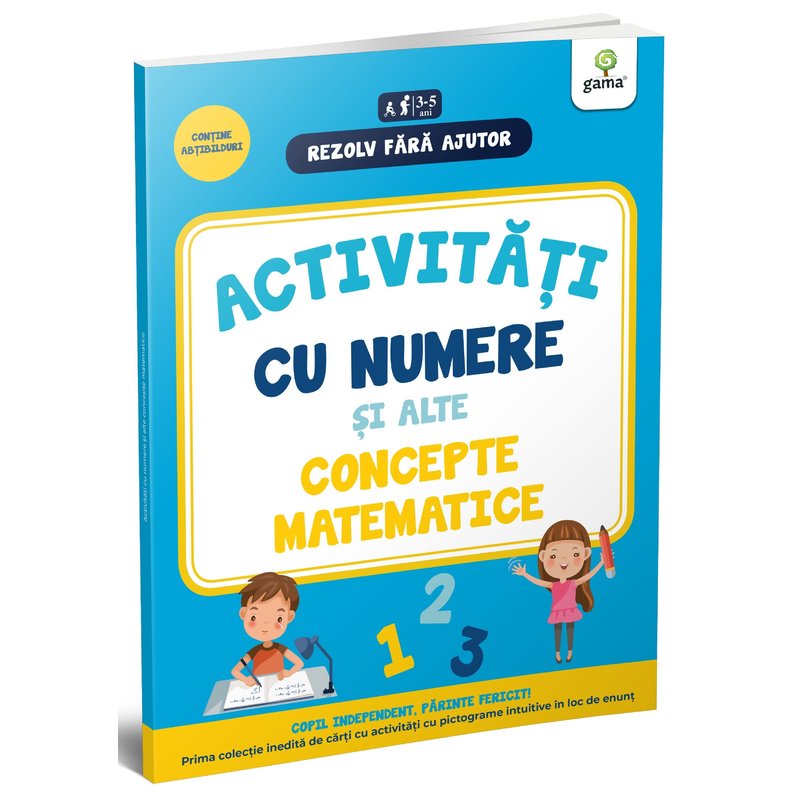 Editura Gama - Activitati cu numere si alte concepte matematice