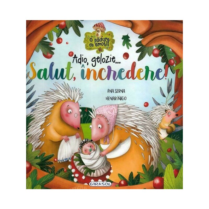 Girasol - carte educativa adio gelozie, salut incredere!