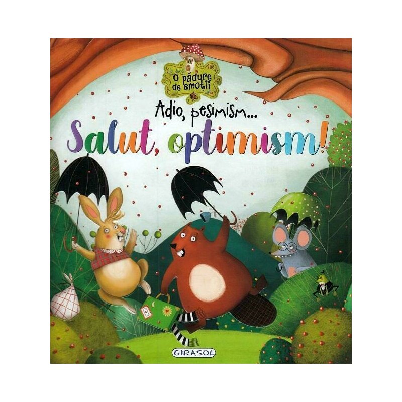 Girasol - carte educativa adio pesimism, salut optimism!
