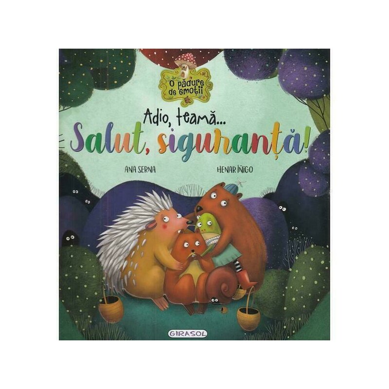 Girasol - carte educativa adio teama, salut siguranta!