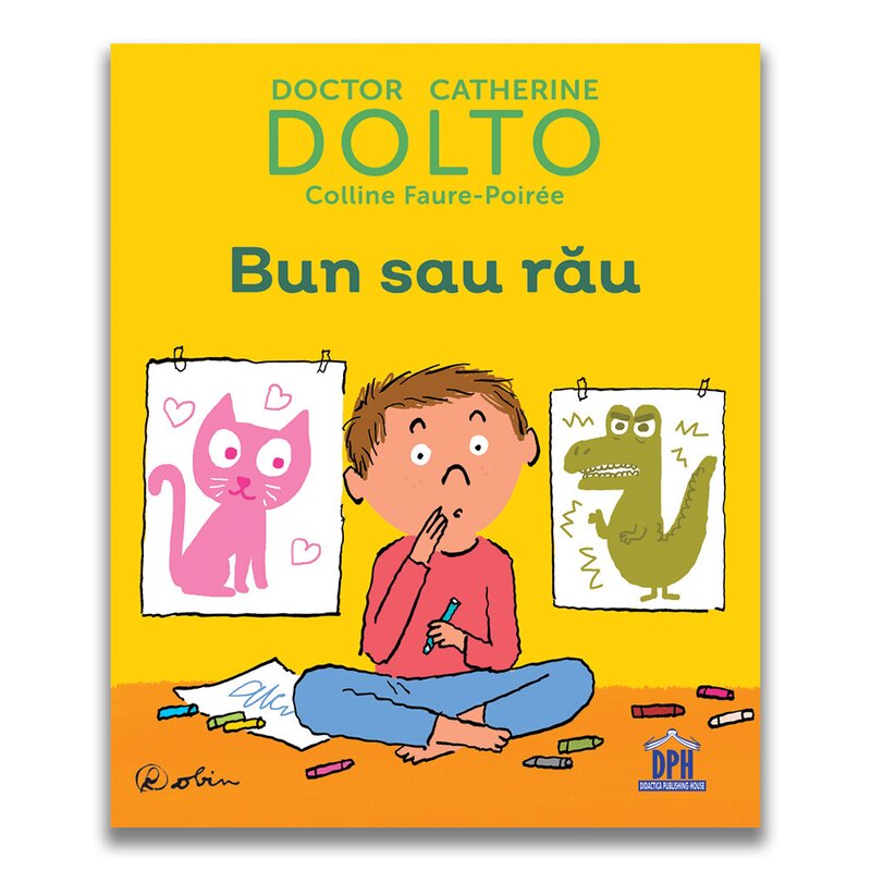 Carte educativa bun sau rau , dolto