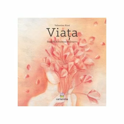 Editura Cartemma - Viata
