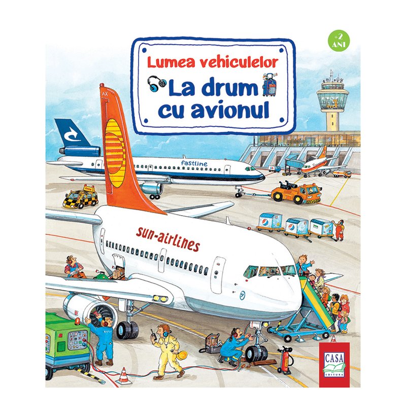 Editura casa - la drum cu avionul