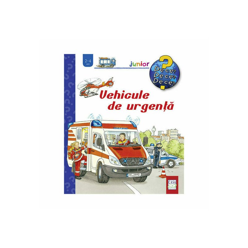 Editura casa - vehicule de urgenta