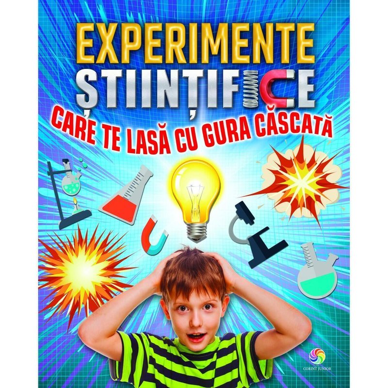 Corint - experimente stiintifice care te lasa cu gura cascata