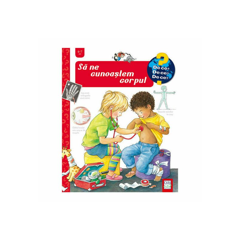 Editura casa - sa ne cunoastem corpul