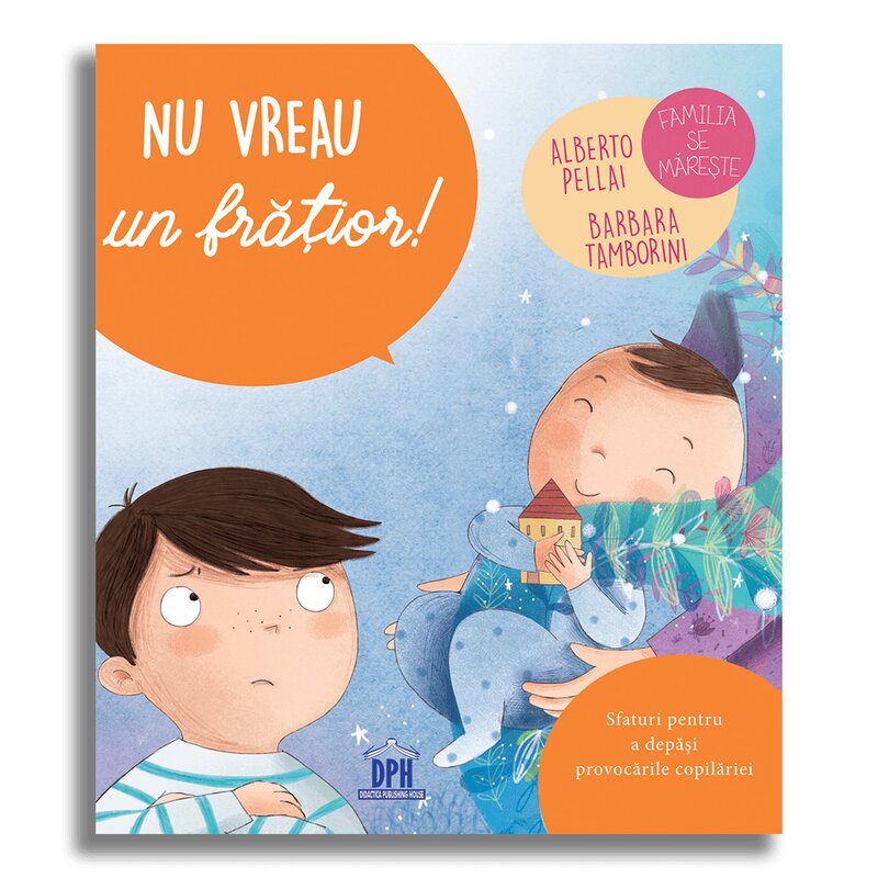 Dph - carte educativa nu vreau un fratior!