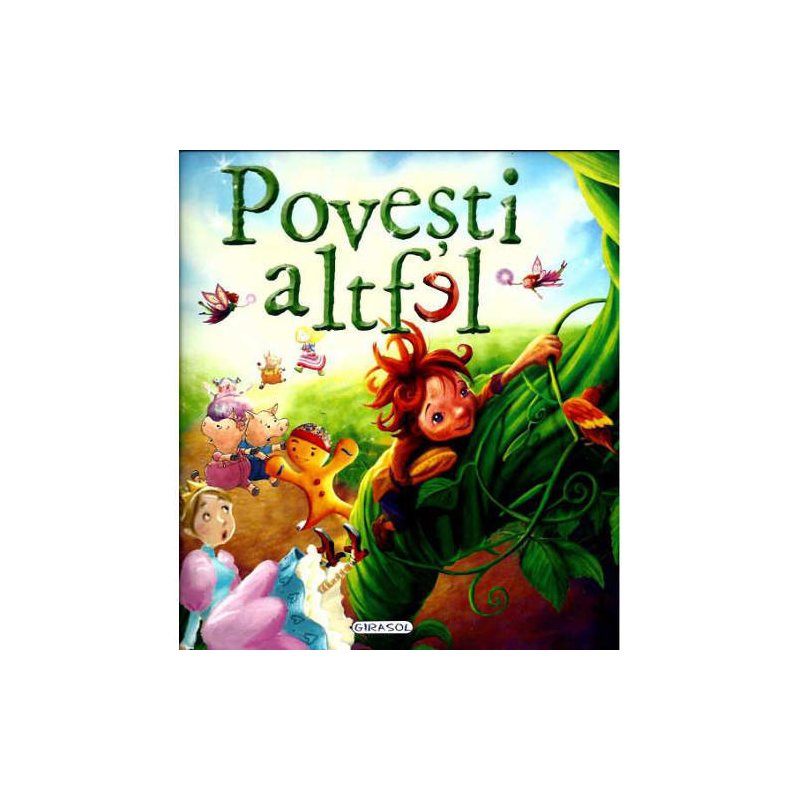 Girasol - Povesti altfel