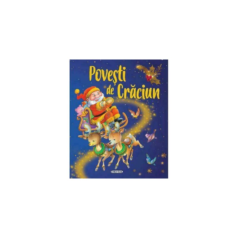 Girasol - Carte cu povesti Povesti de Craciun