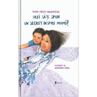 UNIVERS - Carte educativa Vrei sa iti spun un secret despre mami?