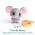 Jucarie Interactiva Tiny Love - WONDER BUDDIES - Coco The Mouse