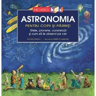 ASTRONOMIA pentru copii si parinti. Stele, planete, costelatii si cum sa le gasesti pe cer