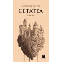 Cetatea - Bogdan Alecu