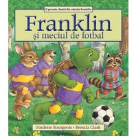 Franklin si meciul de fotbal - Paulette Bourgeois și Brenda Clark