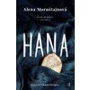 Hana - Alena Mornštajnová