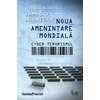 KIOSC- NOUA AMENINTARE MONDIALA                                                                                                                                                                                                                 