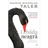 Lebăda neagră - Nassim Nicholas Taleb