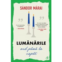 Lumânările ard până la capăt ed. III