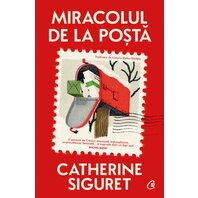 Miracolul de la poștă - Catherine Siguret