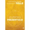 Puterea Prezentului. Ed VI