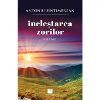 Încleştarea zorilor. Poeme - Antoniu Sîntimbrean
