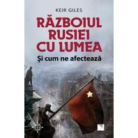 Războiul Rusiei cu lumea şi cum ne afectează