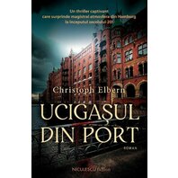 Ucigasul din port - Christoph Elbern