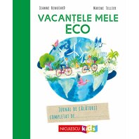 Vacantele mele ECO. Jurnal de calatorii completat de…