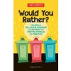 Would You Rather? Celebrul joc-carte amuzant si interactiv pentru familie si prieteni