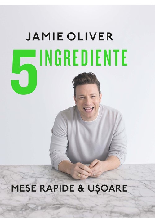 5 ingrediente. Mese rapide & usoare