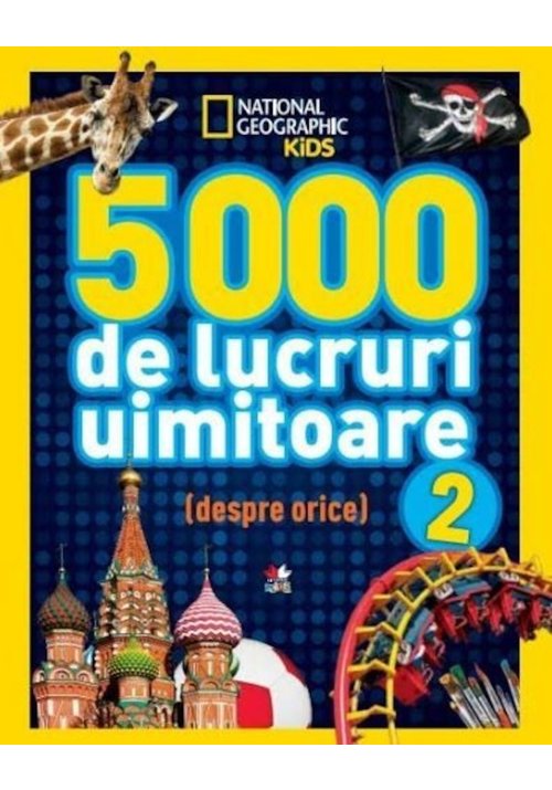 5000 de lucruri uimitoare. vol. 2