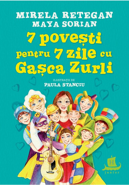 7 povesti pentru 7 zile cu gasca zurli