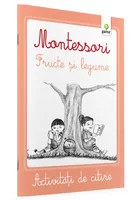 Activitati de citire Montessori. Legume si fructe