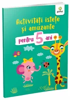 Activitati istete si amuzante pentru 5 ani