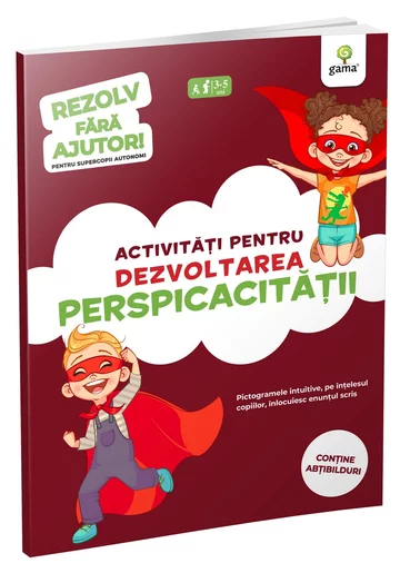 Activitati pentru dezvoltarea perspicacitatii • 3-5 ani