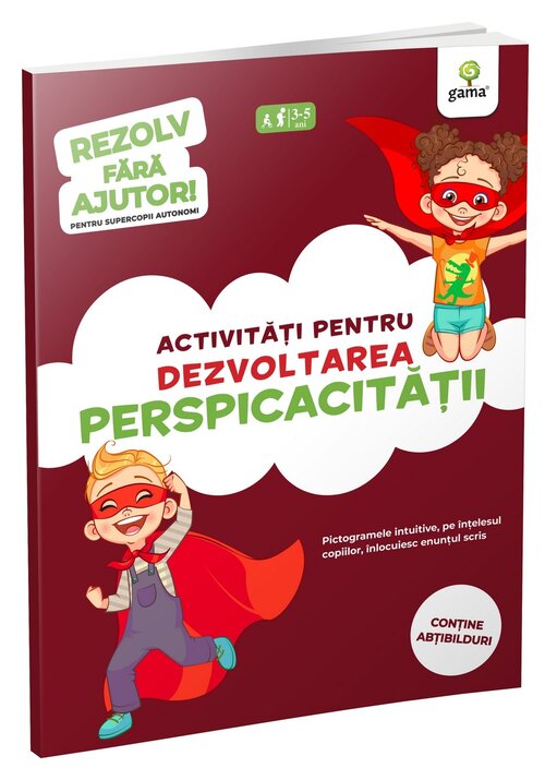 Activitati pentru dezvoltarea perspicacitatii • 3-5 ani