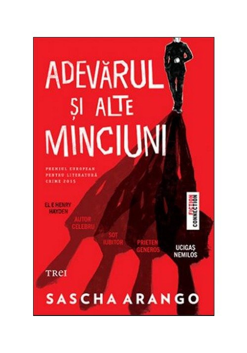 Adevarul si alte minciuni