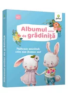 Albumul primilor ani de grădiniță