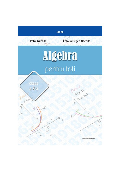 Algebra pentru toti – clasa a X-a