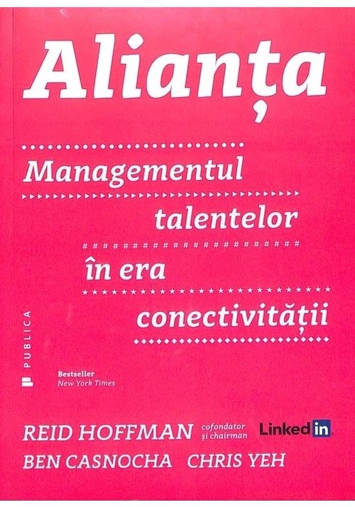 Alianta. Managementul talentelor in era conectivitatii