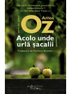 Acolo unde urla sacalii