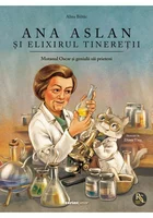 Ana Aslan si elixirul tineretii