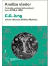 Analiza viselor. Note ale seminarului sustinut intre 1928 si 1930