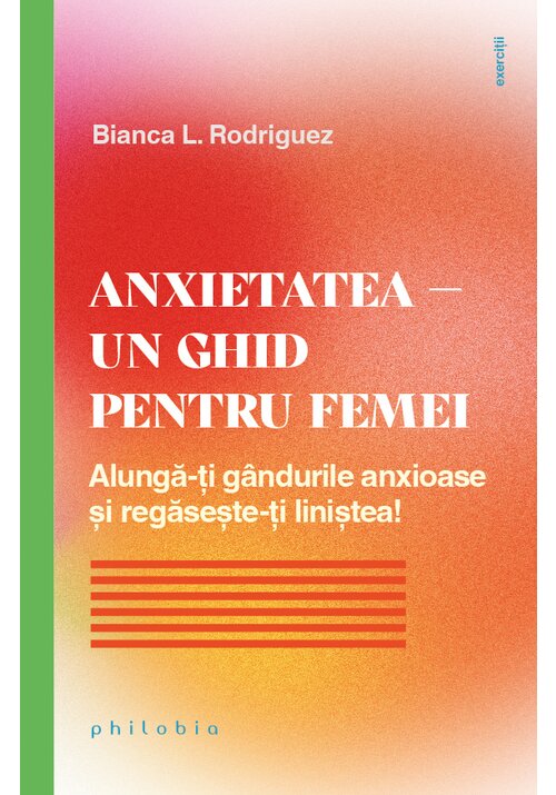 Anxietatea – un ghid pentru femei