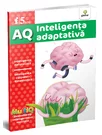 AQ.5 ani - Inteligenta adaptativa