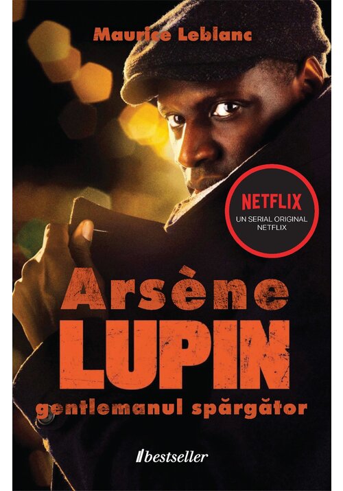 Arsene Lupin, gentlemanul spargator