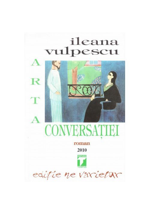 Vezi detalii pentru Arta Conversatiei - Ileana Vulpescu