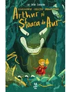 Arthur si sfoara de aur