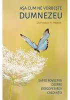 Asa cum vorbeste Dumnezeu