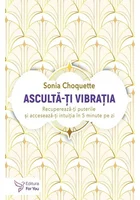 Asculta-ti vibratia